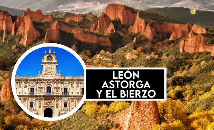 ‘Viajeros Cuatro’ recorre León, Astorga y El Bierzo