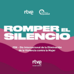 RTVE ‘rompe el silencio’ contra las violencias machistas