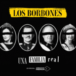 La Sexta repone ‘Los Borbones: una familia real’