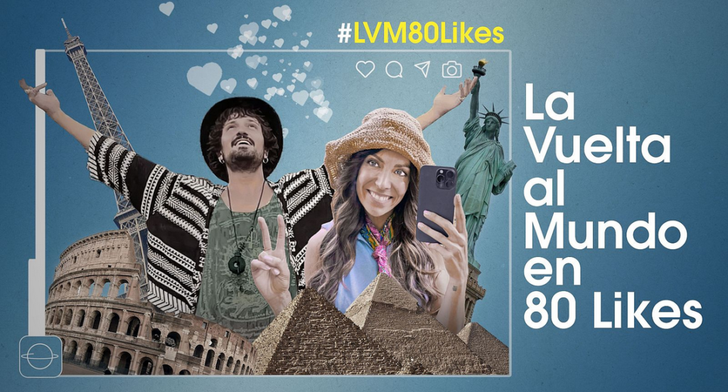La 2 estrena este sábado ‘La vuelta al mundo en 80 likes’