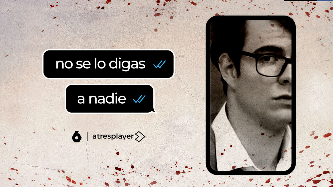 Último capítulo de ‘No se lo digas a nadie’