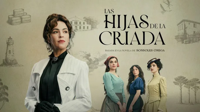 ‘Las hijas de la criada’ ya tiene fecha de estreno en el prime time de Antena 3